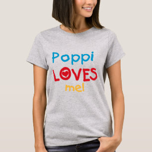Poppi Loves Me T-shirts and Gifts