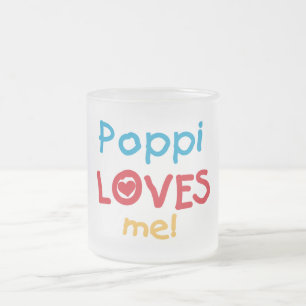 Poppi Loves Me T-shirts and Gifts Frosted Glass Coffee Mug
