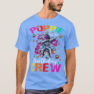 Poppie Birthday Crew Astronaut Space Planets  T-Shirt