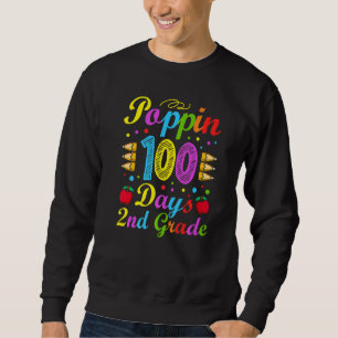 Poppin 100 Days 2nd Grade Primary School Kid Eleme Sweatshirt