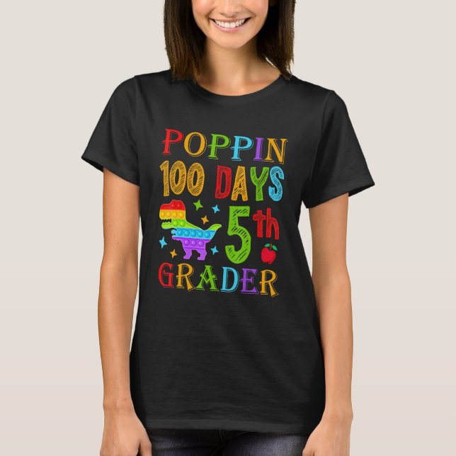 Poppin 100 Days 5th Grader School Dinosaur Kid T-R T-Shirt (Front)