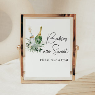 Poppin' Bottles Baby Shower Babies are Sweet Poster