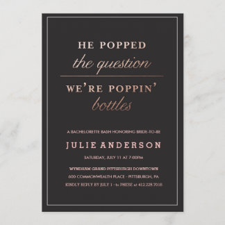 POPPIN' BOTTLES // BACHELORETTE PARTY invitation