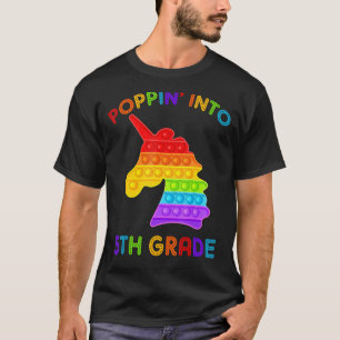 Poppin Into 5th Grade Popping Fidget Pop It Back T T-Shirt