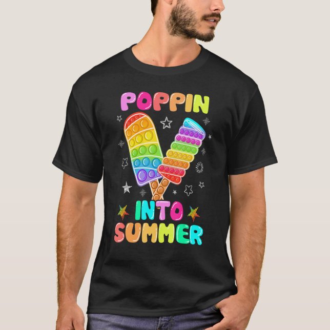 Poppin Into Summer Colourful Ice Cream Pop It T-Shirt (Front)