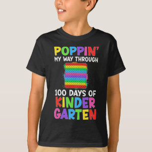 Poppin My Way Through 100 Days Of Kindergarten Stu T-Shirt