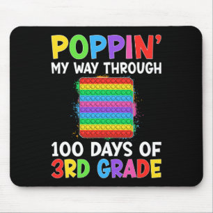 Poppin My Way Through 100 Days Of School 3rd Grade Mouse Pad