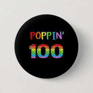Poppin My Way Through 100 Days Of School 6 Cm Round Badge