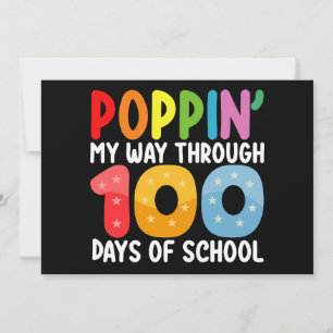 Poppin My Way Through 100 Days Of School Invitation