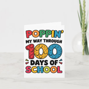 Poppin My Way Through 100 Days Of School Kids 100t Card