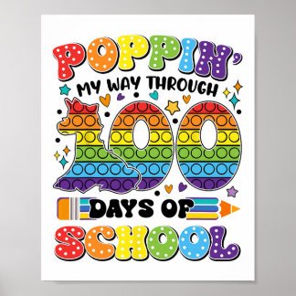 Poppin My Way Through 100 Days Of School Kids 100t Poster