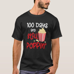 Poppin My Way Through 100 Days of School Kids 100t T-Shirt