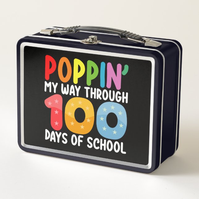 Poppin My Way Through 100 Days Of School Metal Lunch Box (Front)