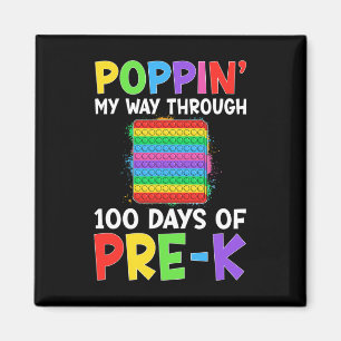 Poppin My Way Through 100 Days Of School Pre-k Boy Magnet
