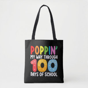 Poppin My Way Through 100 Days Of School Tote Bag