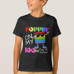 Poppin' On My 100th Day Of School Cute Fidget Toy  T-Shirt