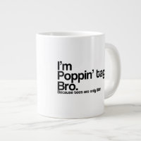 Poppin' Tags Bro