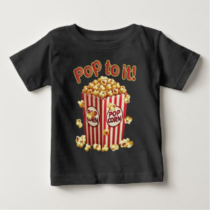 Poppin' with Style - "Pop to it!" Baby T-Shirt