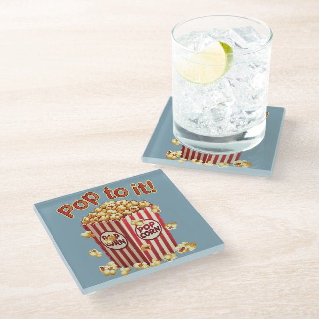 Poppin' with Style - "Pop to it!" Glass Coaster (Angled)