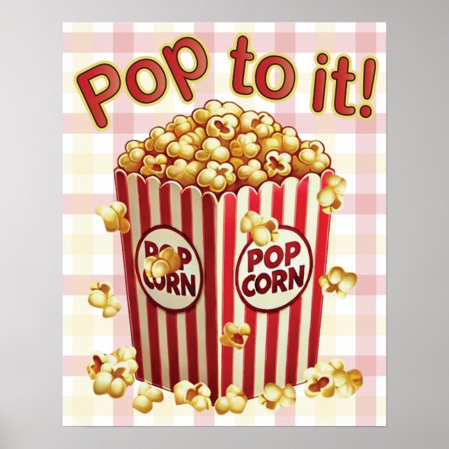 Poppin' with Style - "Pop to it!" Poster (Front)