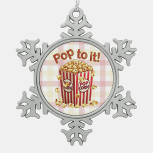 Poppin' with Style - "Pop to it!" Snowflake Pewter Christmas Ornament