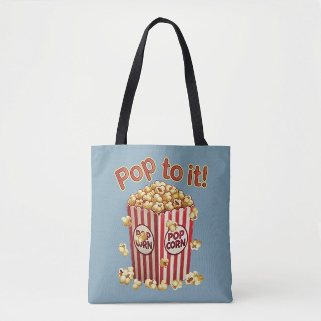 Poppin' with Style - "Pop to it!" Tote Bag (Front)