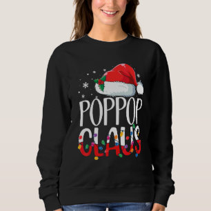PopPop Claus Matching Family Christmas Pyjamas Xma Sweatshirt
