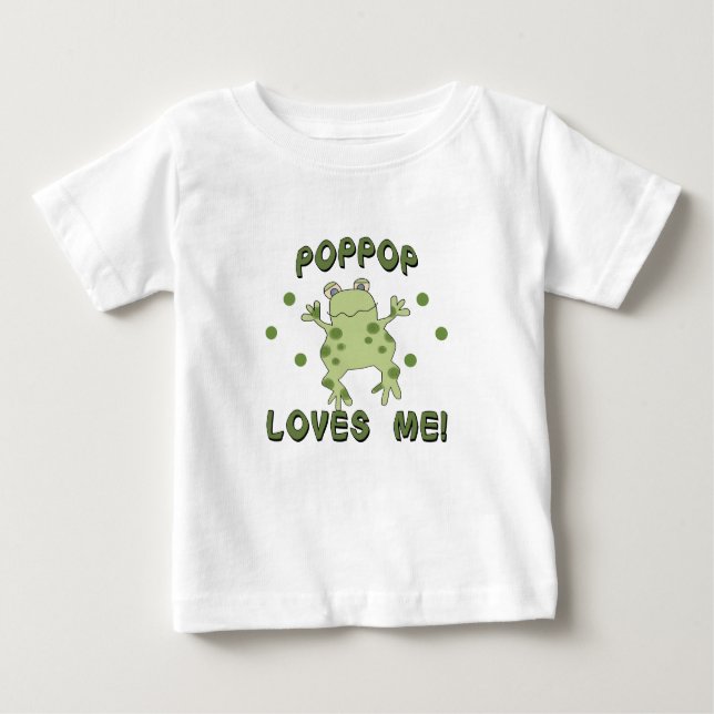 PopPop Loves Me Frog Baby T-Shirt (Front)