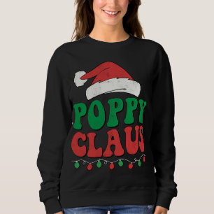 Poppy Claus Santa Christmas Lights Family Matching Sweatshirt
