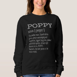 Poppy Definition Grandpa Father's Day Men Sweatshirt
