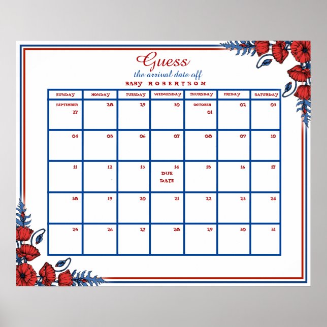 Poppy Floral Baby Shower Guess Due Date Calendar  Poster (Front)