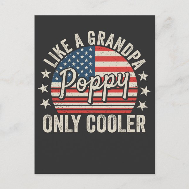 Poppy Like a Grandpa Only Cooler USA Flag Postcard (Front)