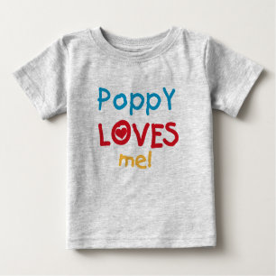 Poppy Loves Me T-shirts and Gifts