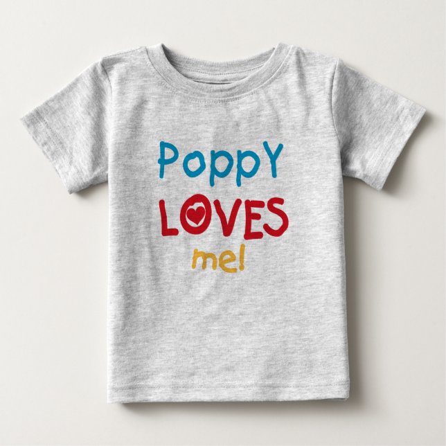 Poppy Loves Me T-shirts and Gifts (Front)