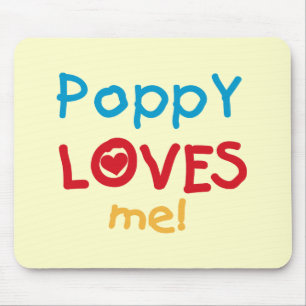 Poppy Loves Me T-shirts and Gifts Mouse Pad