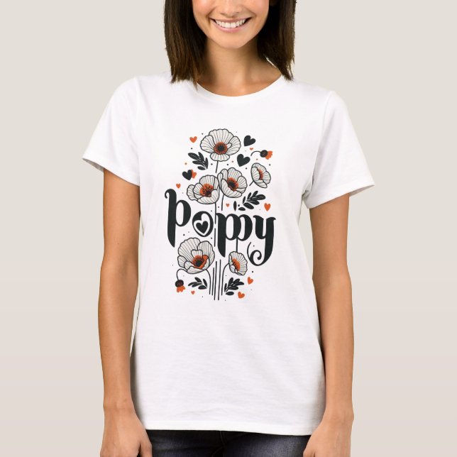 Poppy Name 1  T-Shirt (Front)