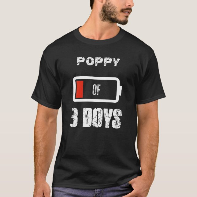 Poppy Of 3 Three Boys Low Battery Father's Day Out T-Shirt (Front)