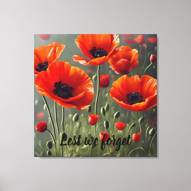 Poppy Remembrance - Lest we forget Canvas Print (Front)