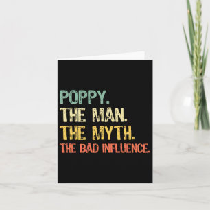 Poppy The Man The Myth The D Influence Funny Retro Card