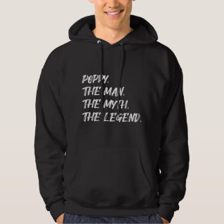 Poppy. The Man. The Myth. The Legend. Family Child Hoodie