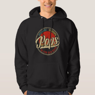 Pops Because Grandpa Is For Old Guys Retro Vintage Hoodie