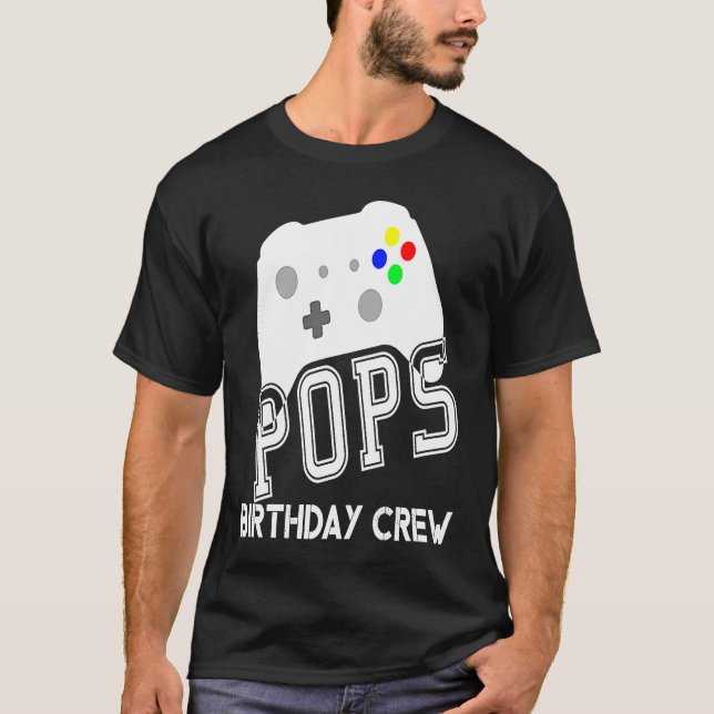 Pops Birthday Crew Gamer Kids Birthday Party Game  T-Shirt (Front)
