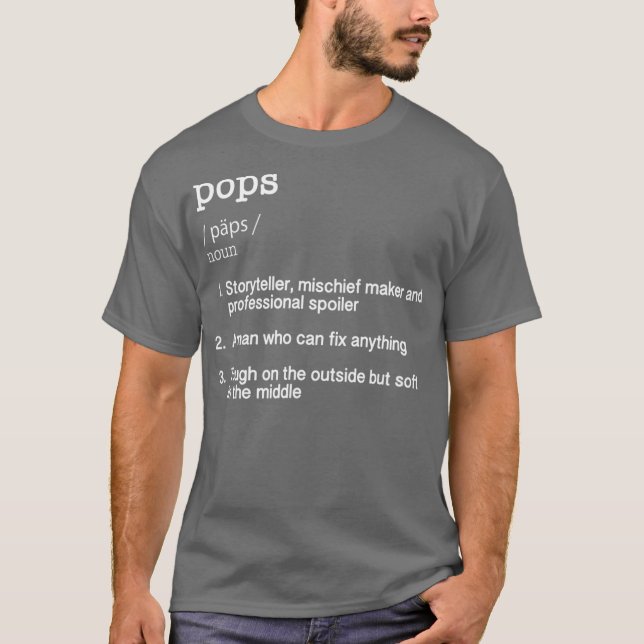 Pops Definition T   Funny Cool Present Gift Tee (Front)