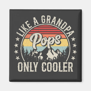 Pops Like a Grandpa Only Cooler Retro Square Magnet