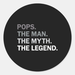 Pops Man Myth Legend Grandpa Fathers Day Birthday Classic Round Sticker