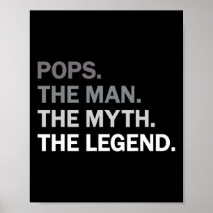 Pops Man Myth Legend Grandpa Fathers Day Birthday Poster