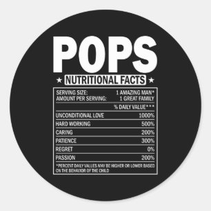 Pops Nutrition Facts Fathers Day Dad Papa Classic Round Sticker
