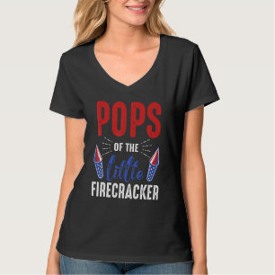 Pops Of The Little Firecracker 4th Of July Birthda T-Shirt