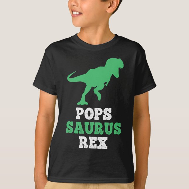 Pops-saurus Rex Dino Dinosaur Popssaurus Funny  T-Shirt (Front)