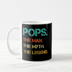 Pops The Man The Myth The Legend Father's Day Coffee Mug